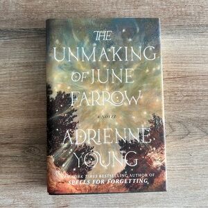 The Unmaking of June Farrow - Adrienne Young Harcover